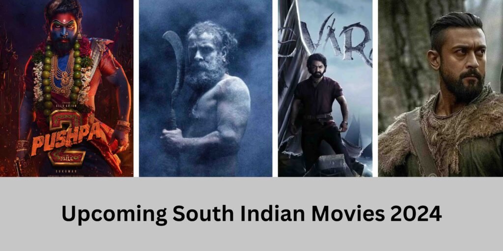 South Indian Movies 2024 Geekychap
